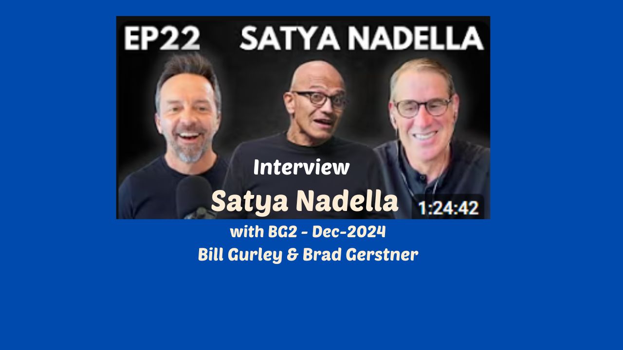 Interview: Satya Nadella with BG, 2 Dec 2024