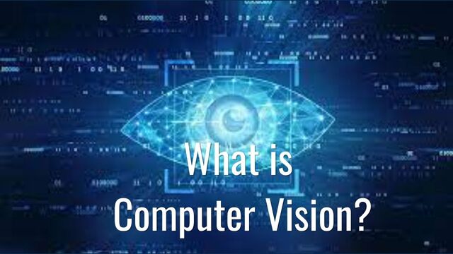 What Is Computer Vision DasarpAI