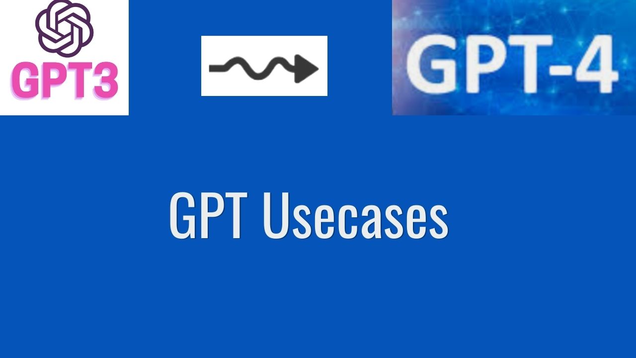 GPT Usecases