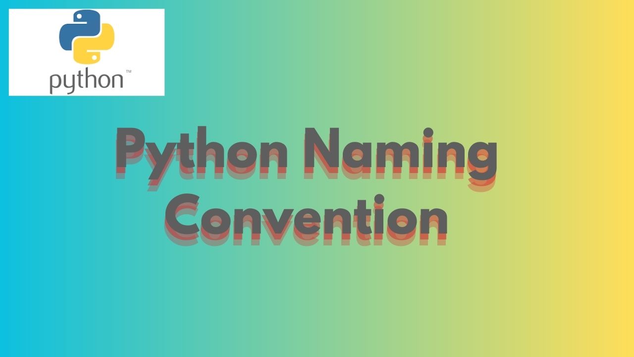 Python Naming Convention