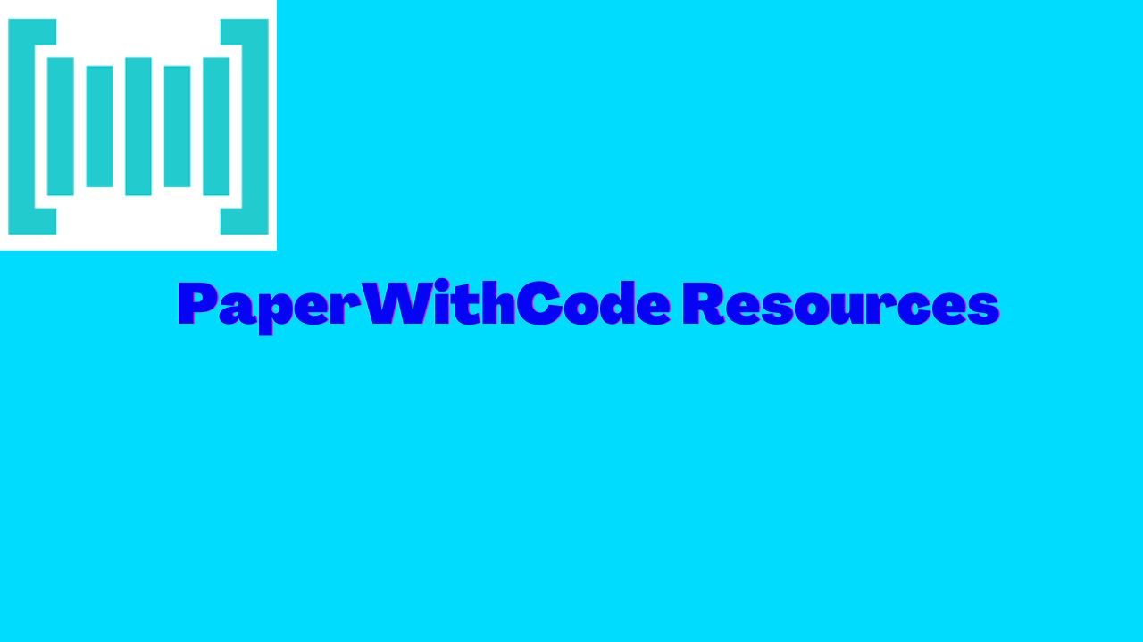 Paper with Code Resources