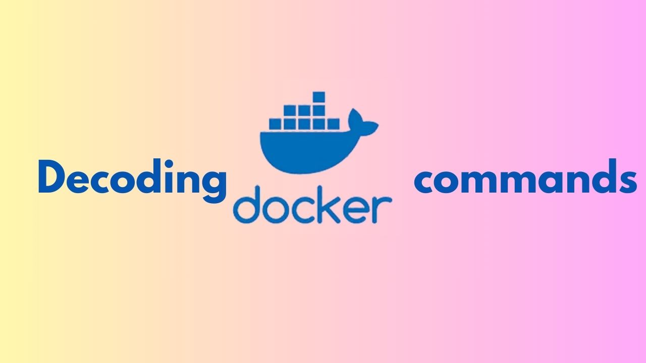 Decoding-docker-commands