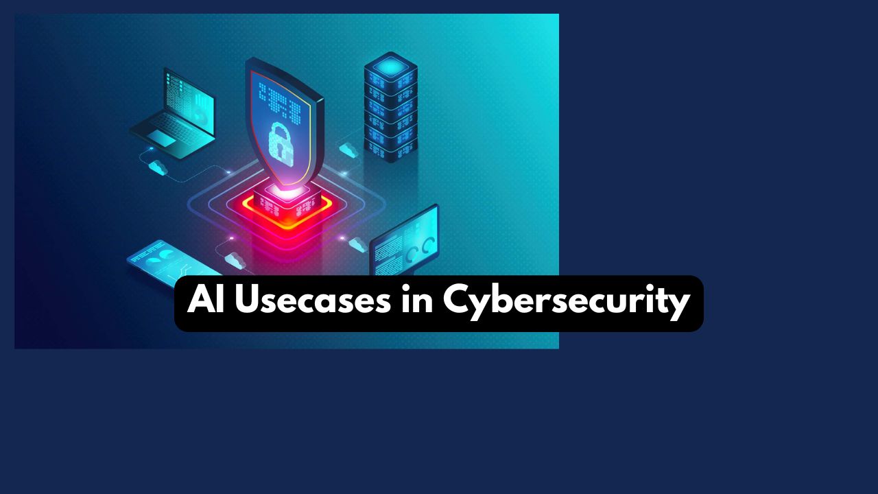 AI-Usecases-in-Cybersecurity