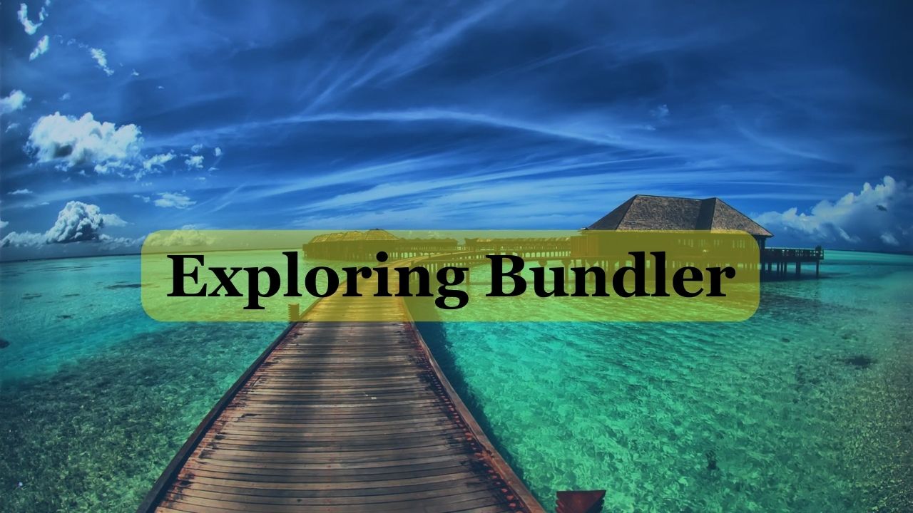 Exploring Bundler