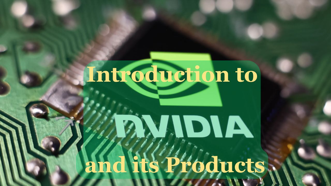 Introduction-NVIDIA-Products