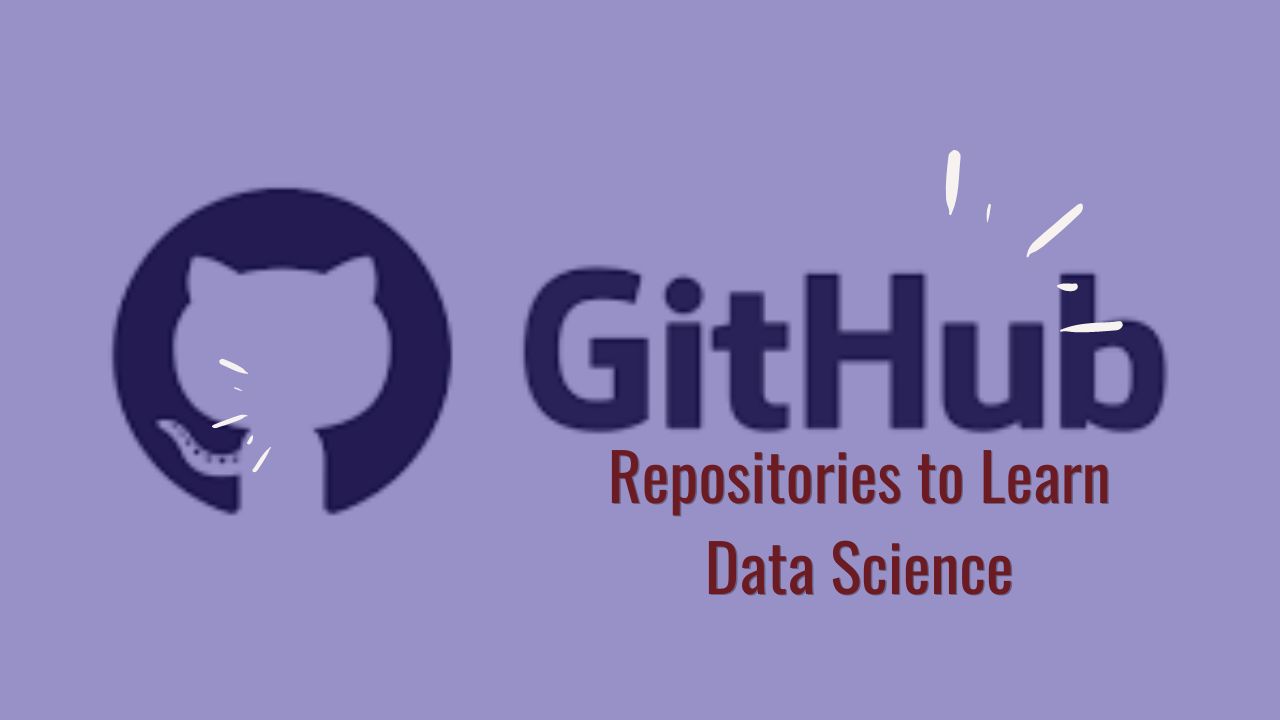 Github Repos for Data Science