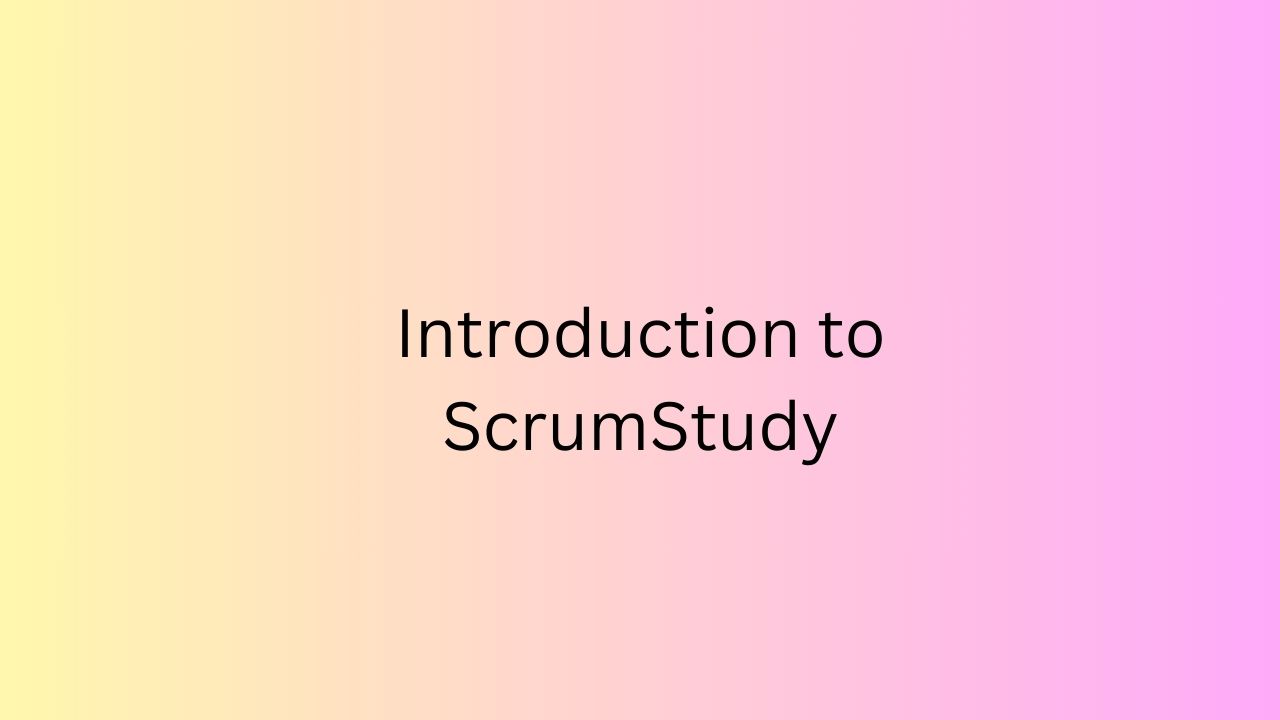 Intro To Scrumstudy