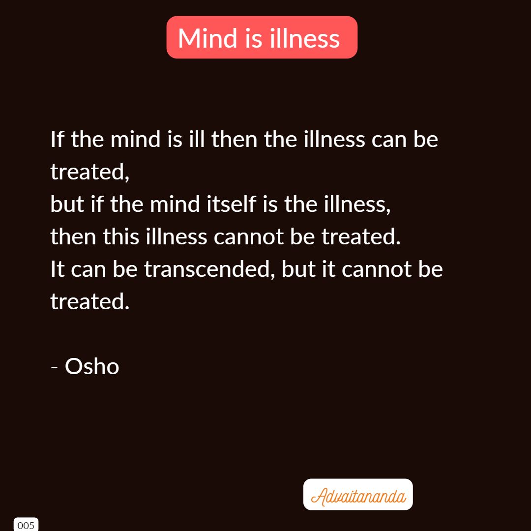Mind is illness