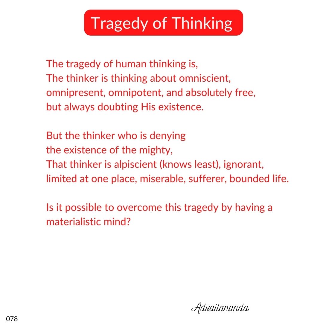 Tragedy of Thinking