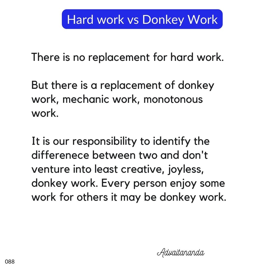 Hard work vs Donkey Work