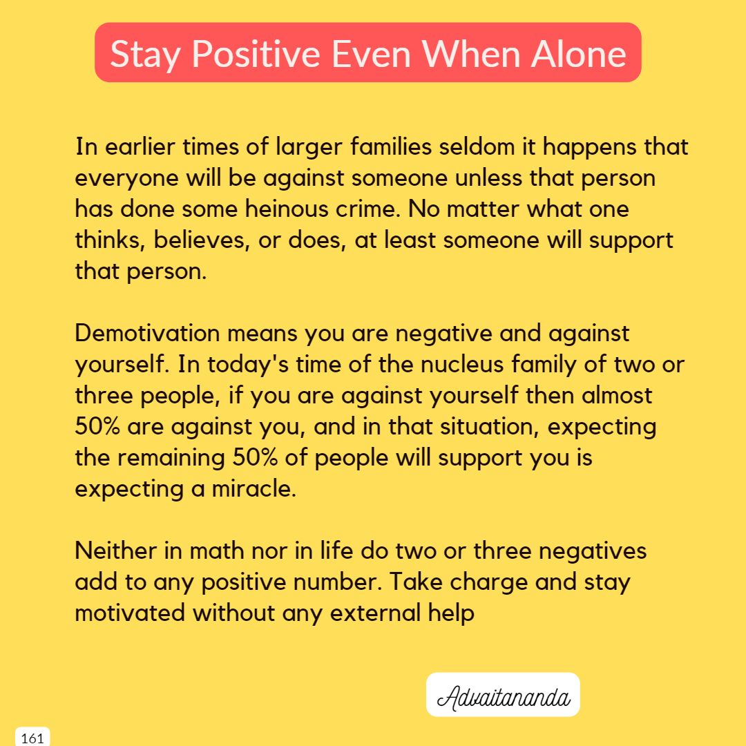 Stay Positive Even When Alone