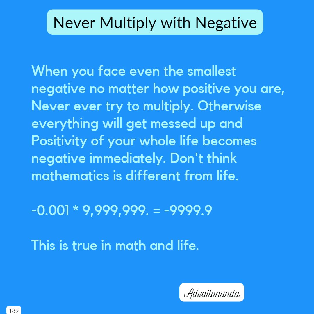 Never Multiply with Negative