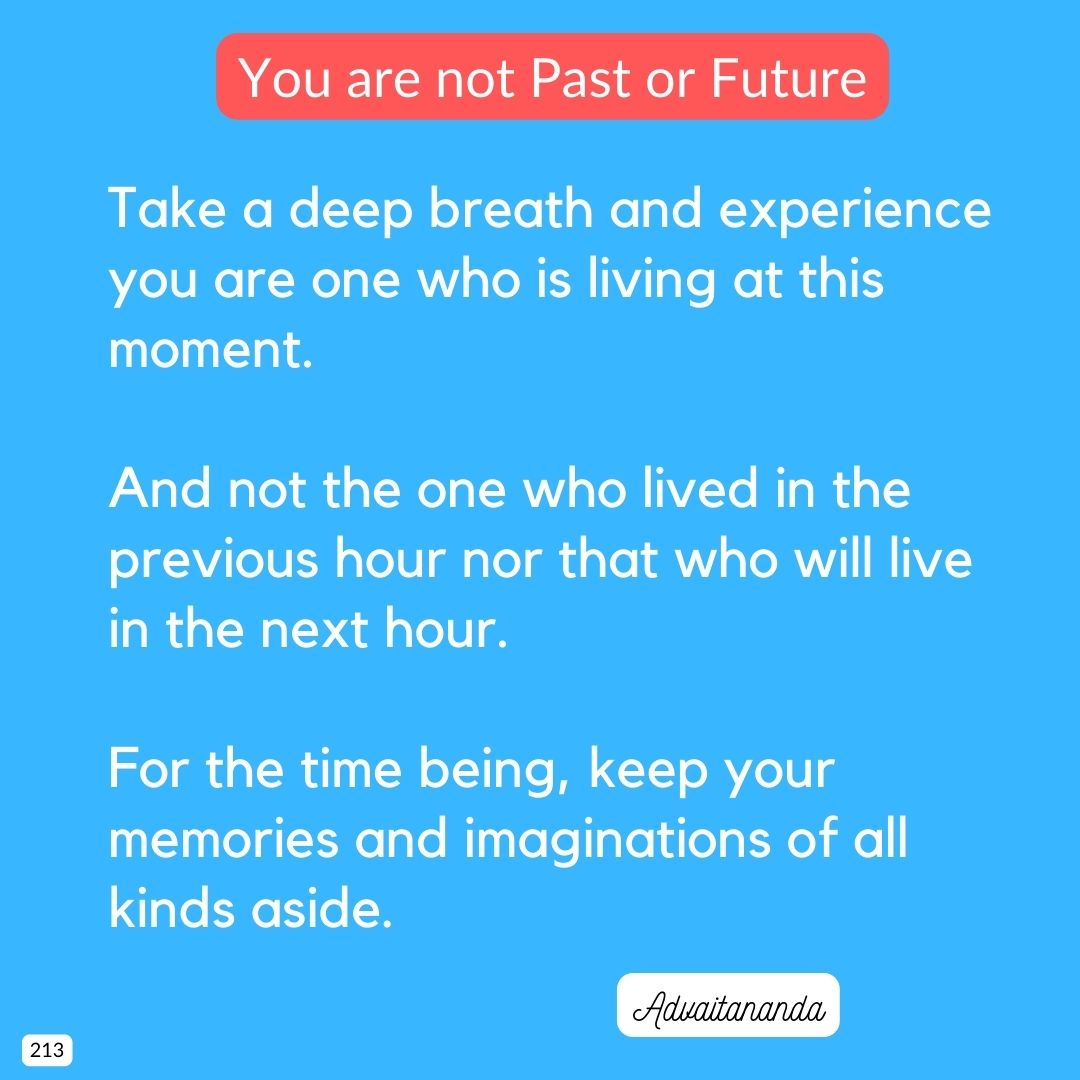 You are not Past or Future