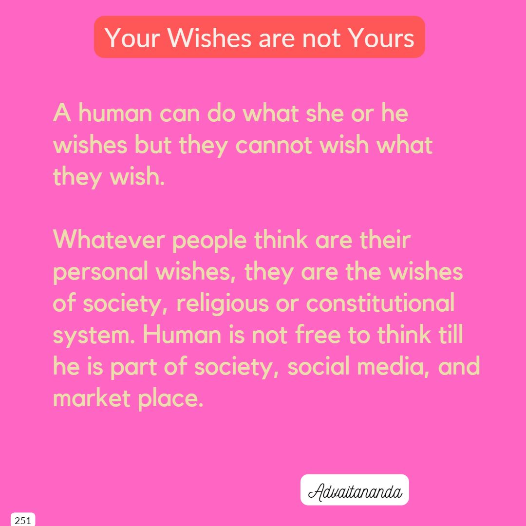 Your Wishes are not Yours