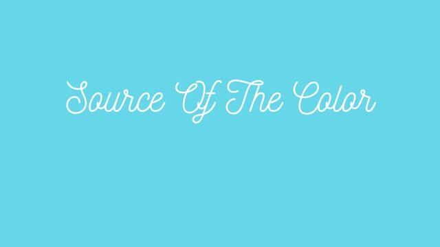 Source Of The Color