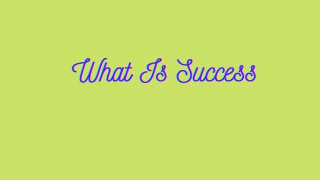 What Is Success? | dasarpAI