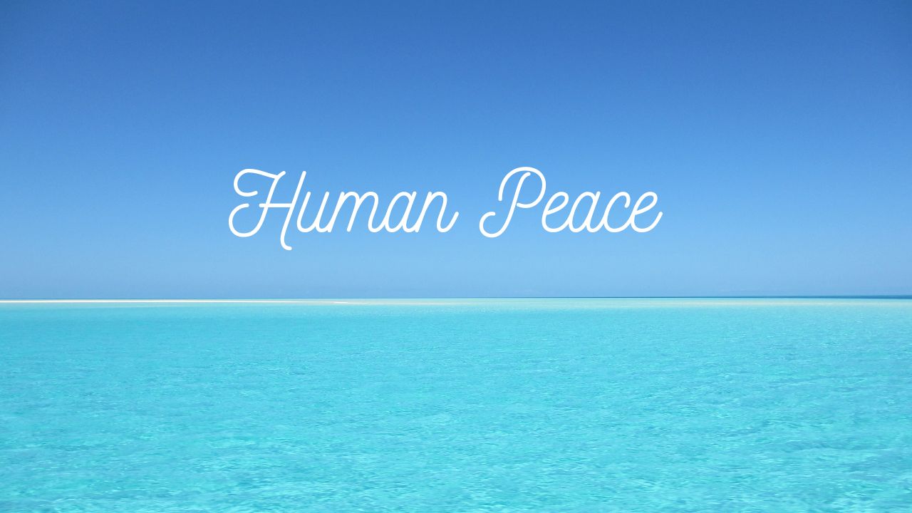 Human Peace