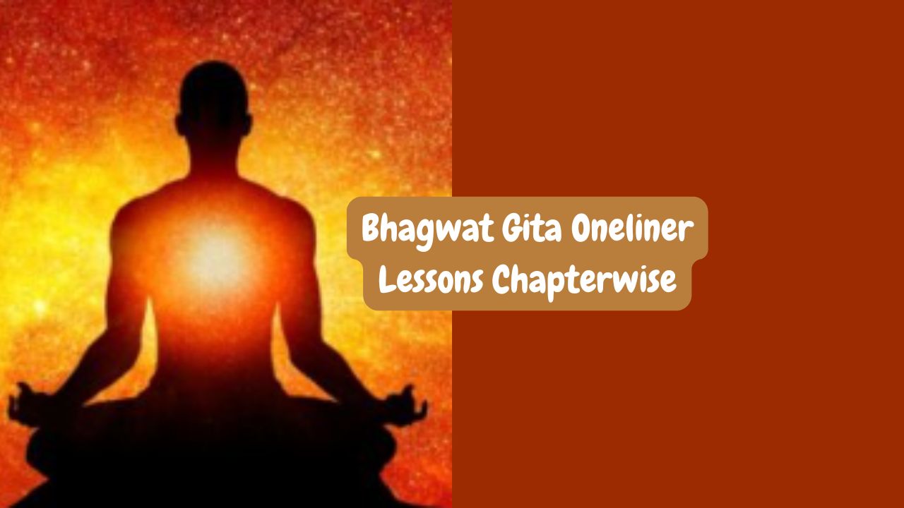 Bhagwat Gita Oneliner Lessons Chapterwise